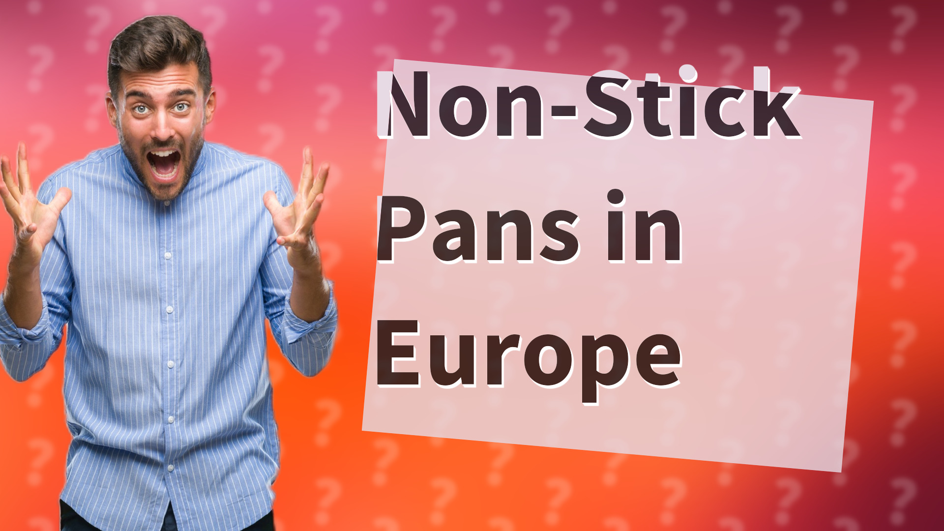 Non-Stick Pans in Europe
