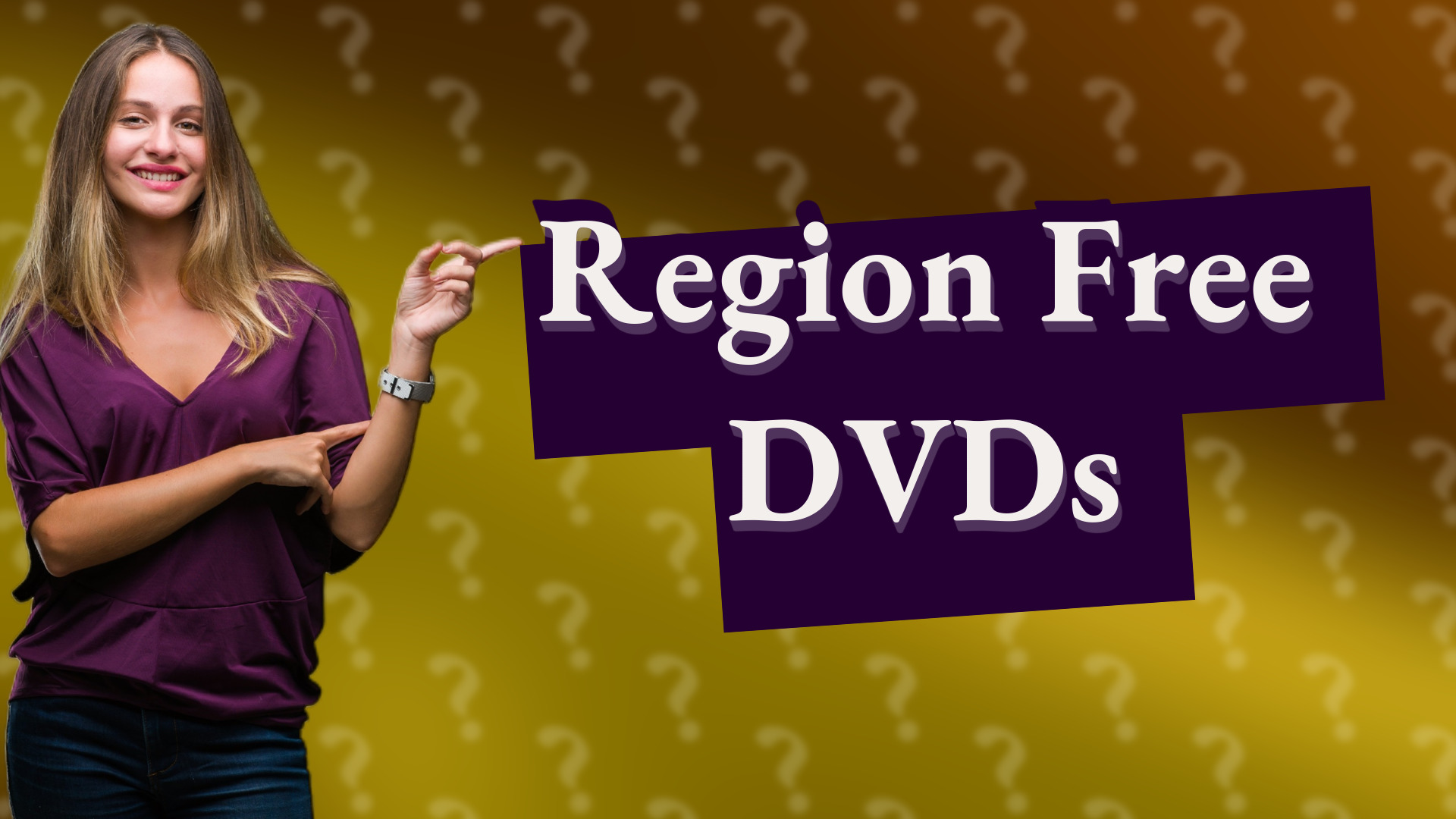 Region Free DVDs