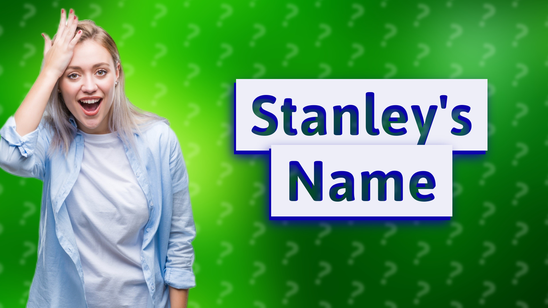 Stanley's Name