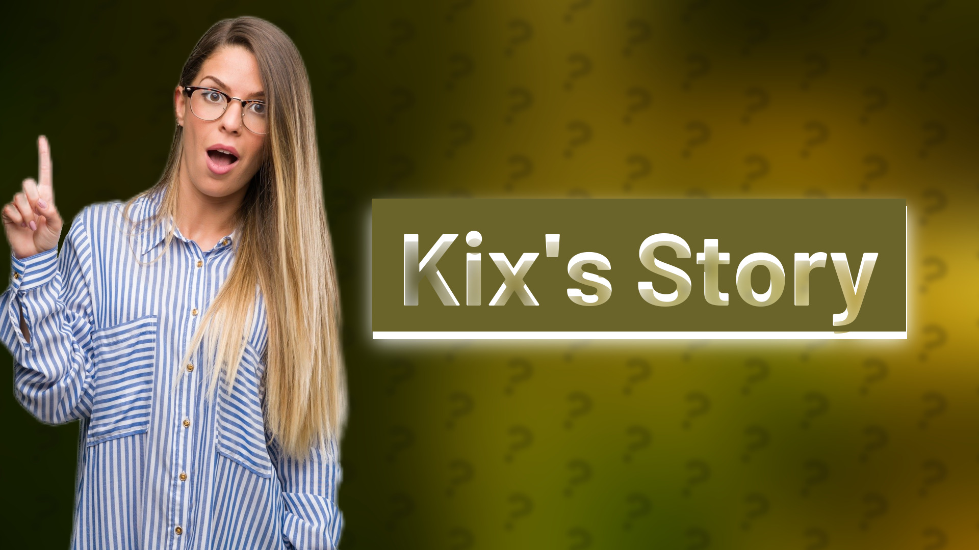 Kix's Story