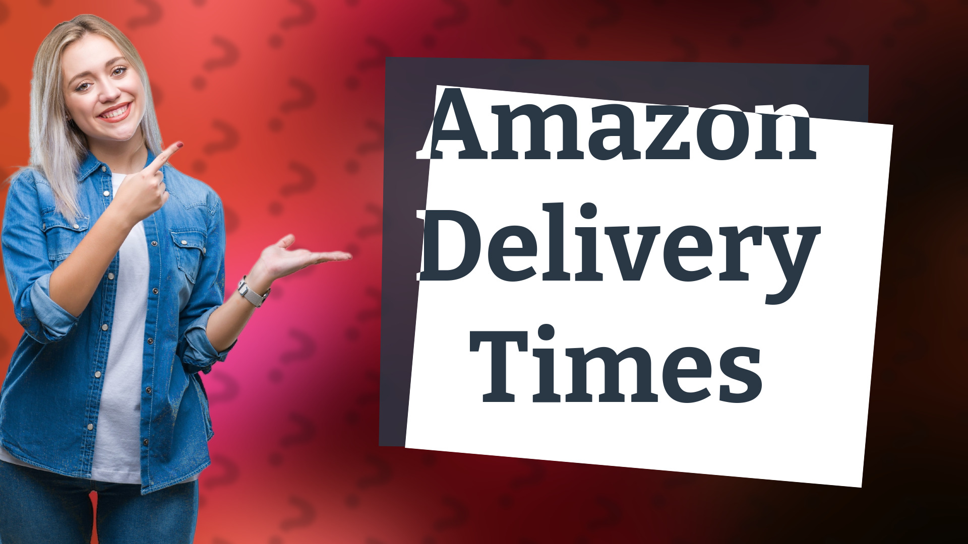 Amazon Delivery Times