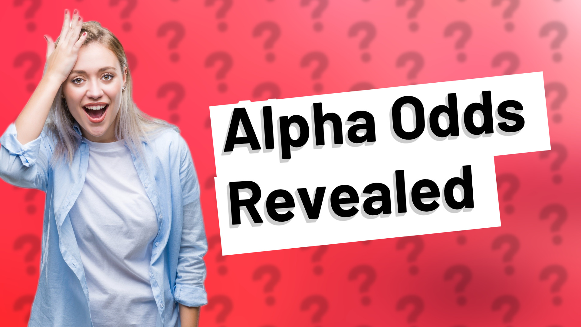 Alpha Odds Revealed
