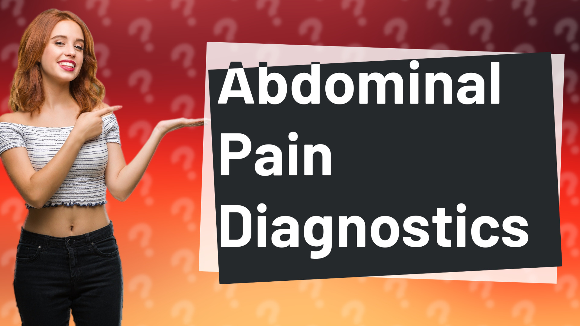 Abdominal Pain Diagnostics