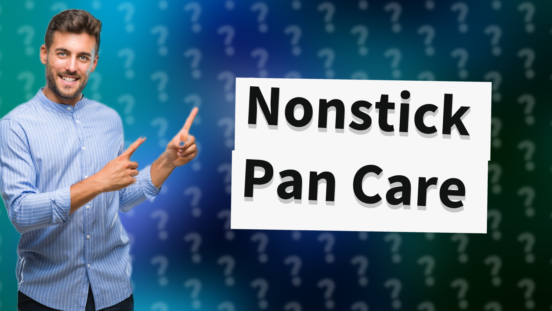 Nonstick Pan Care