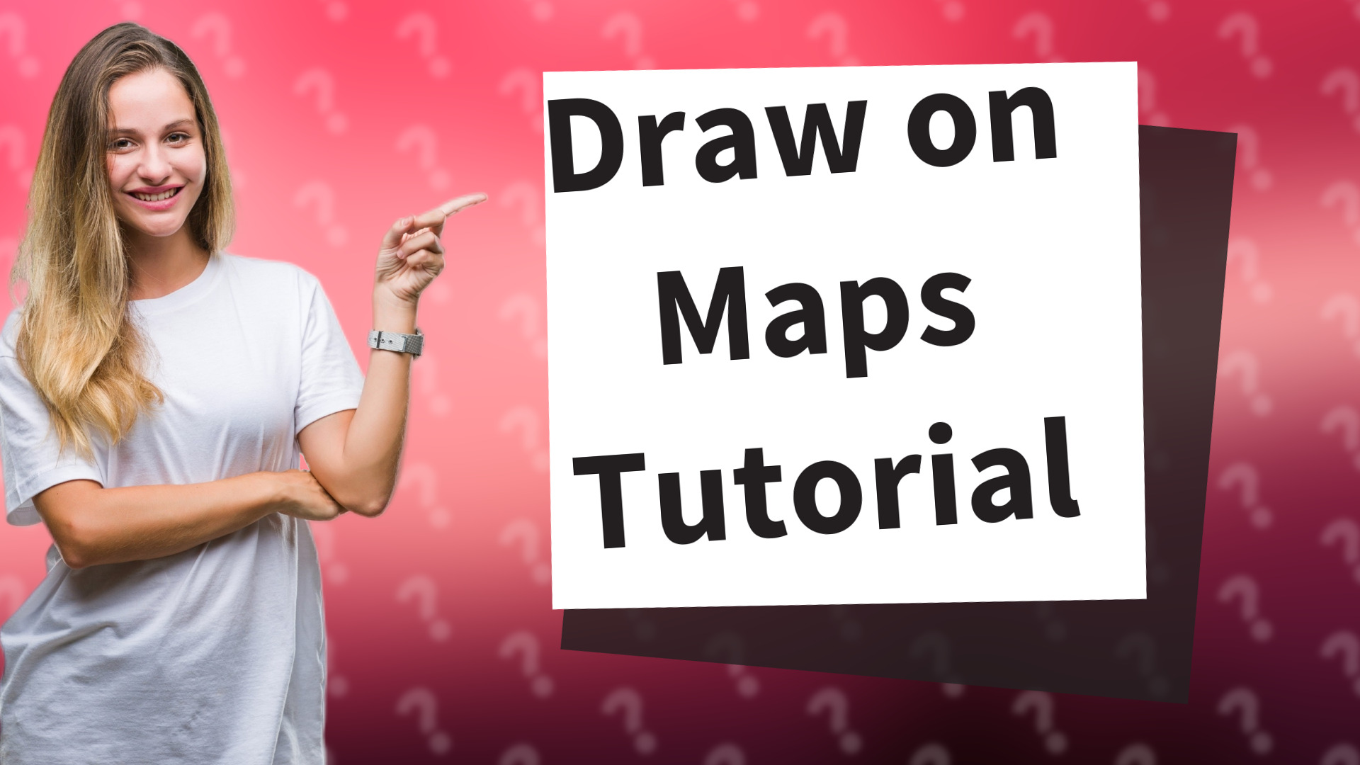 Draw on Maps Tutorial