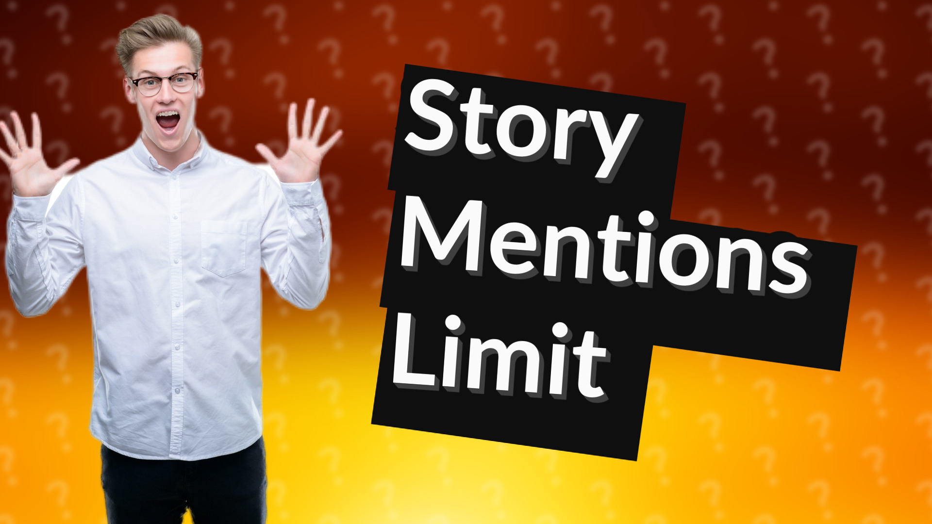 Story Mentions Limit