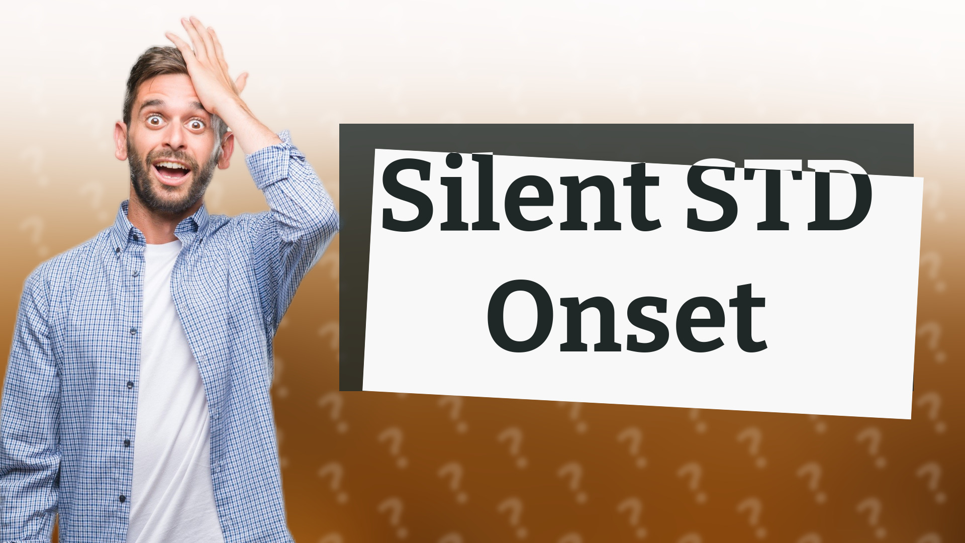 Silent STD Onset