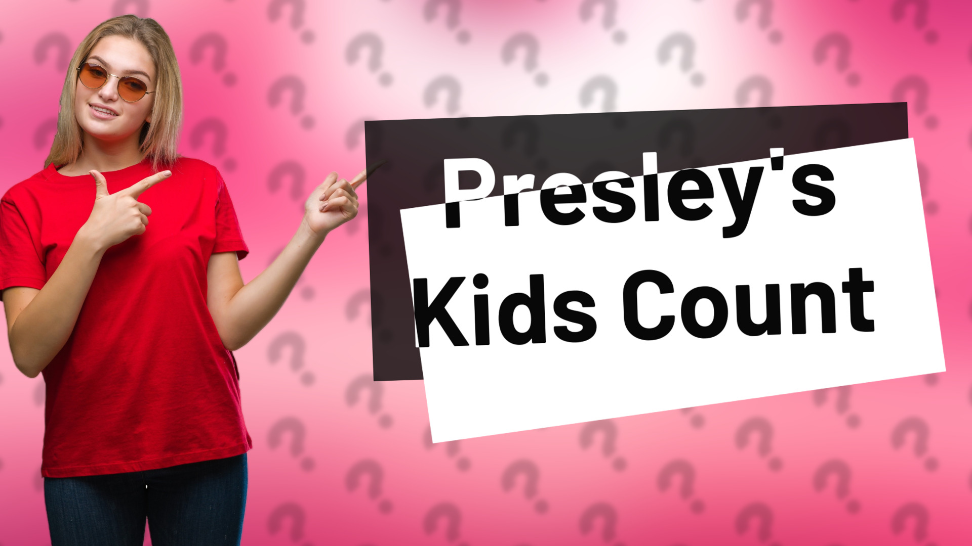 Presley's Kids Count