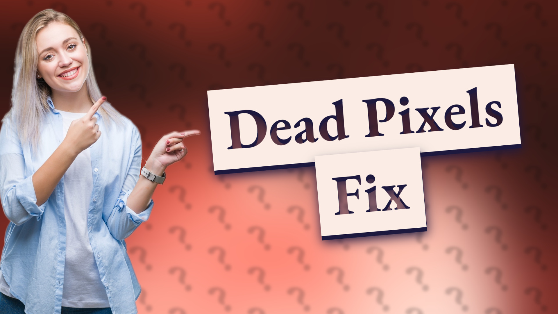 Dead Pixels Fix