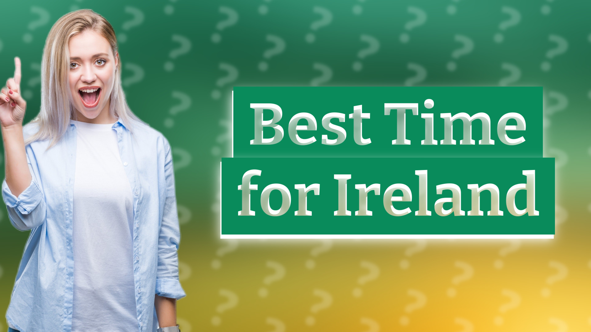 Best Time for Ireland