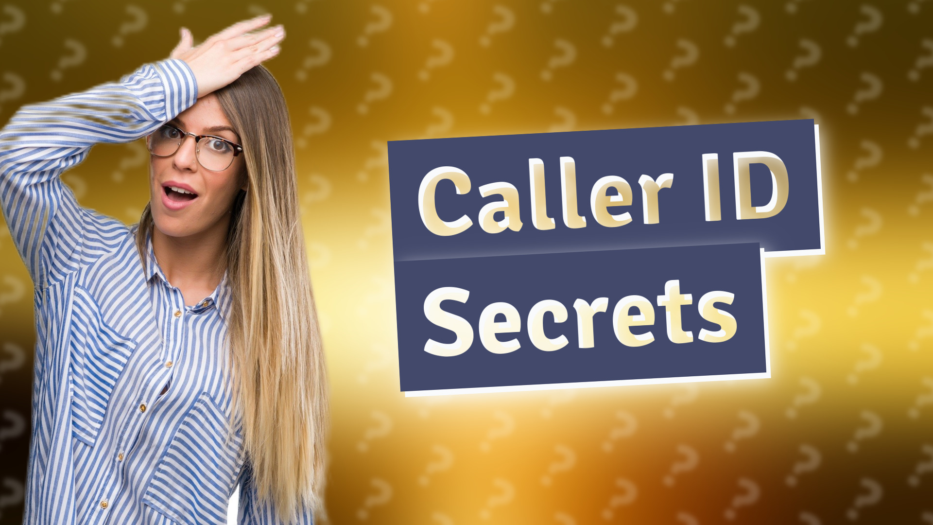 Caller ID Secrets