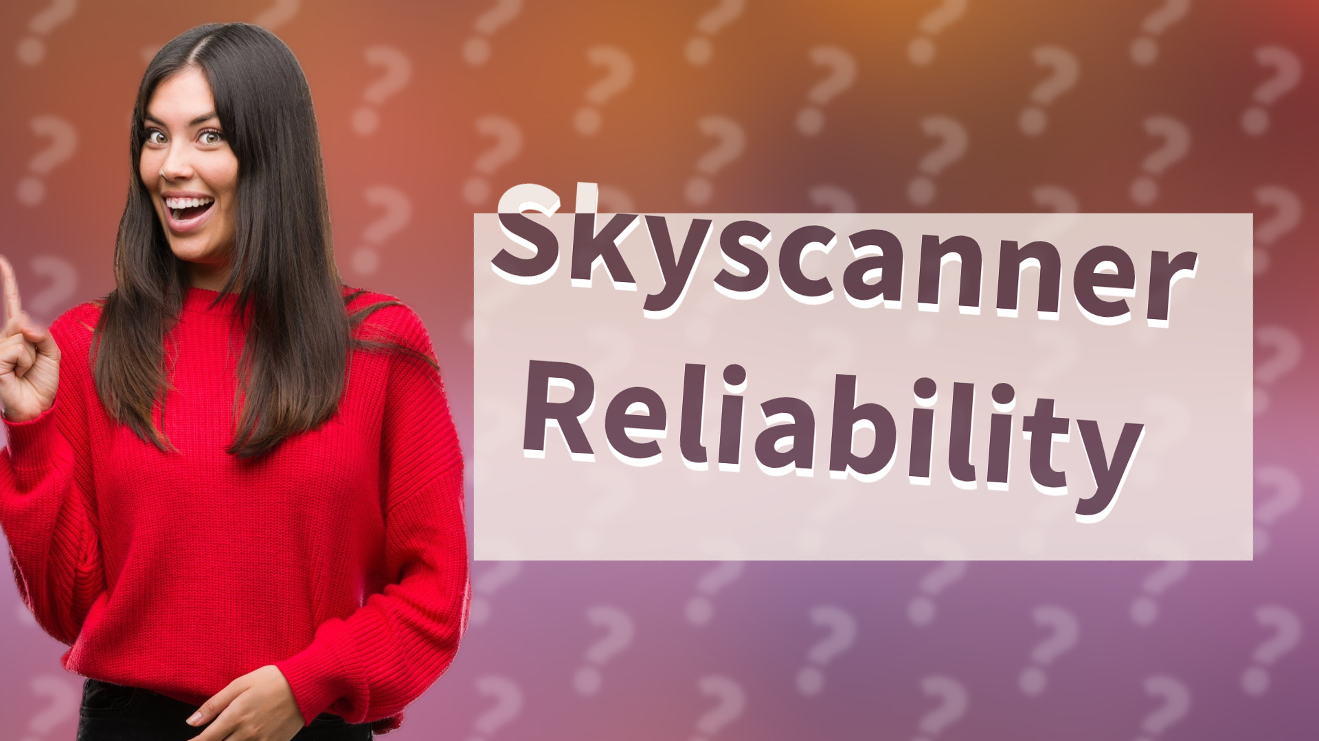 Skyscanner Reliability