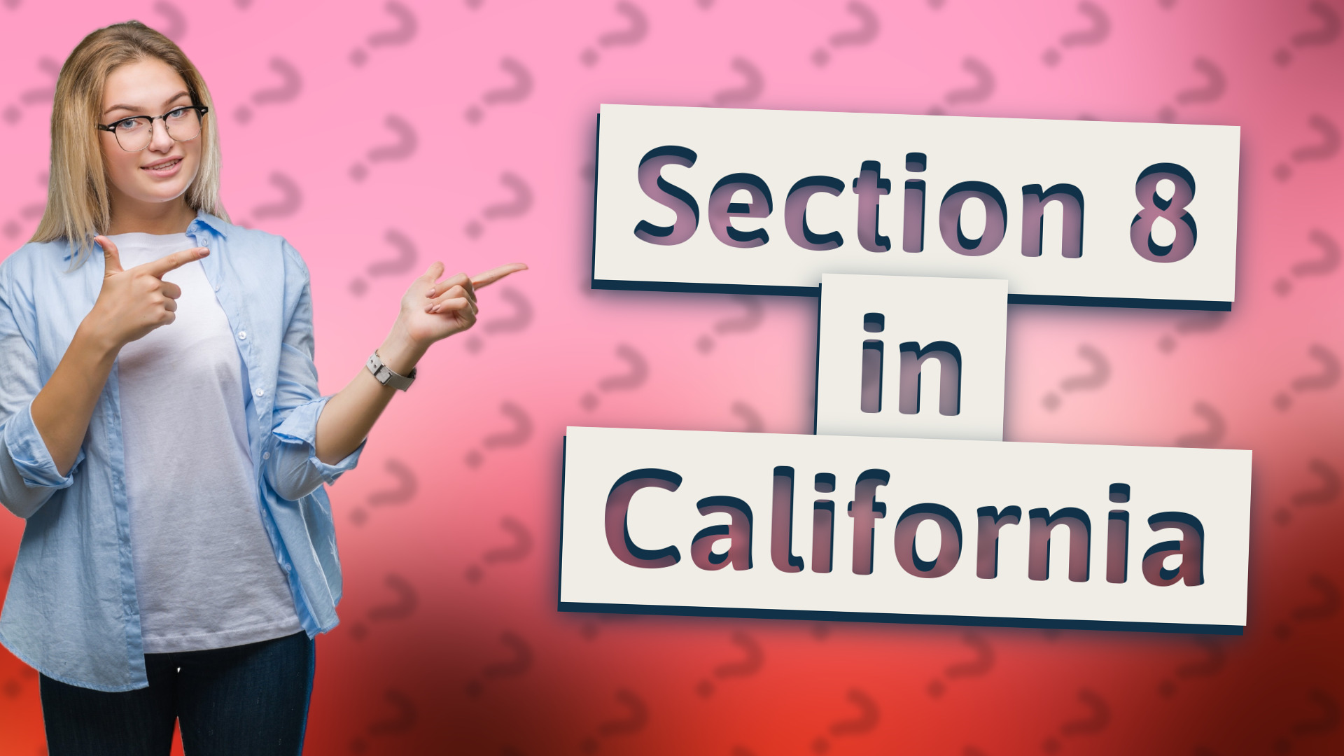 Section 8 in California