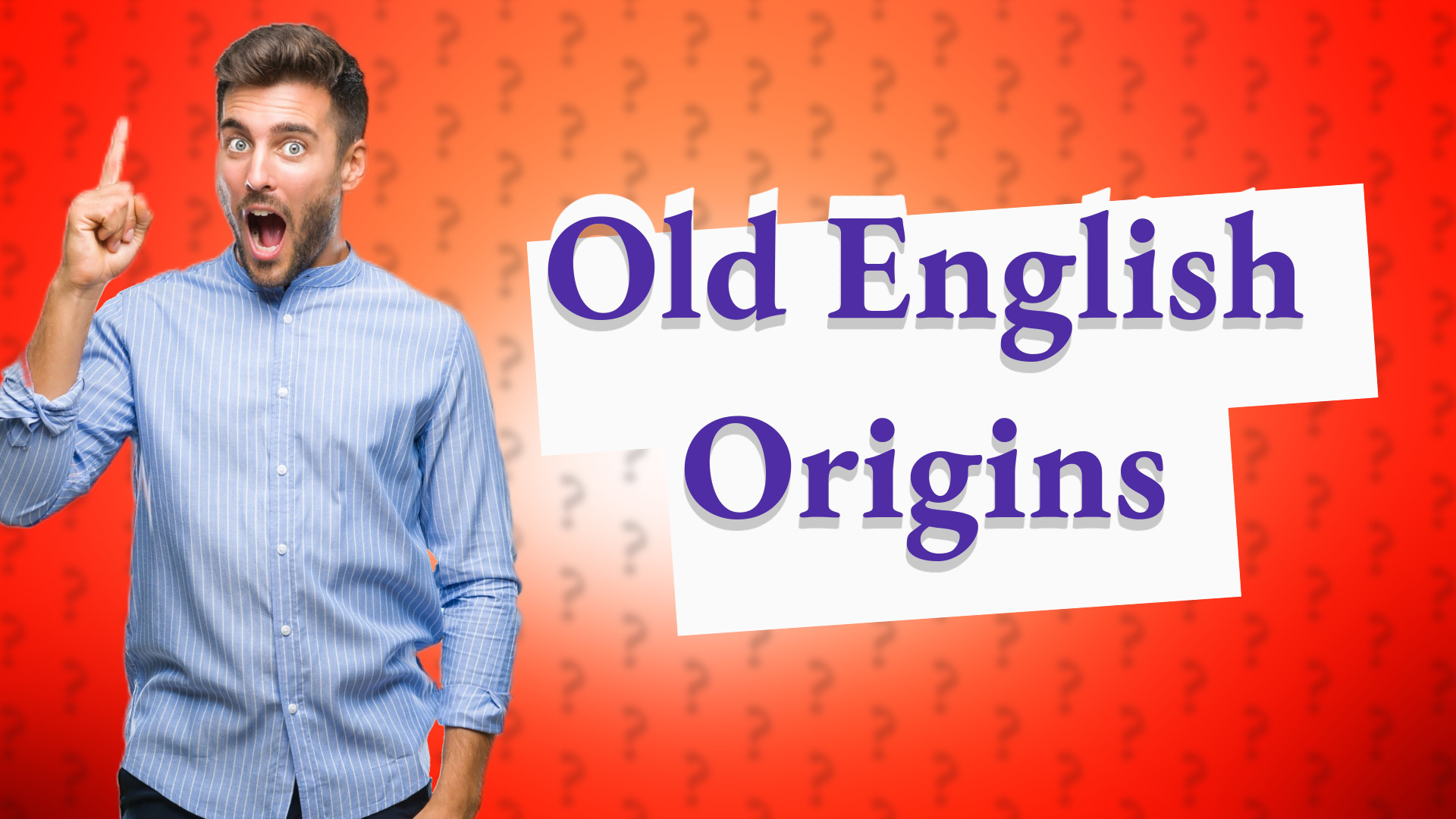 Old English Origins