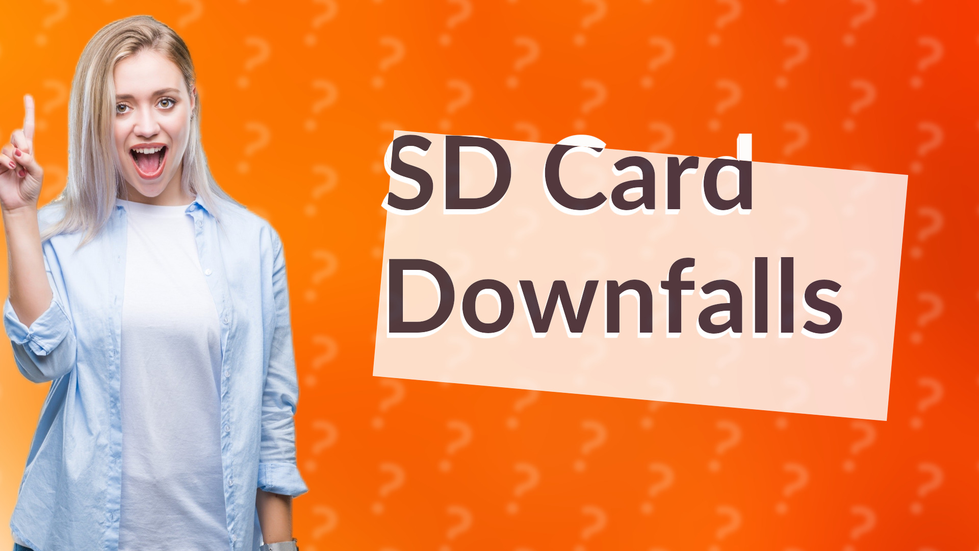 SD Card Downfalls