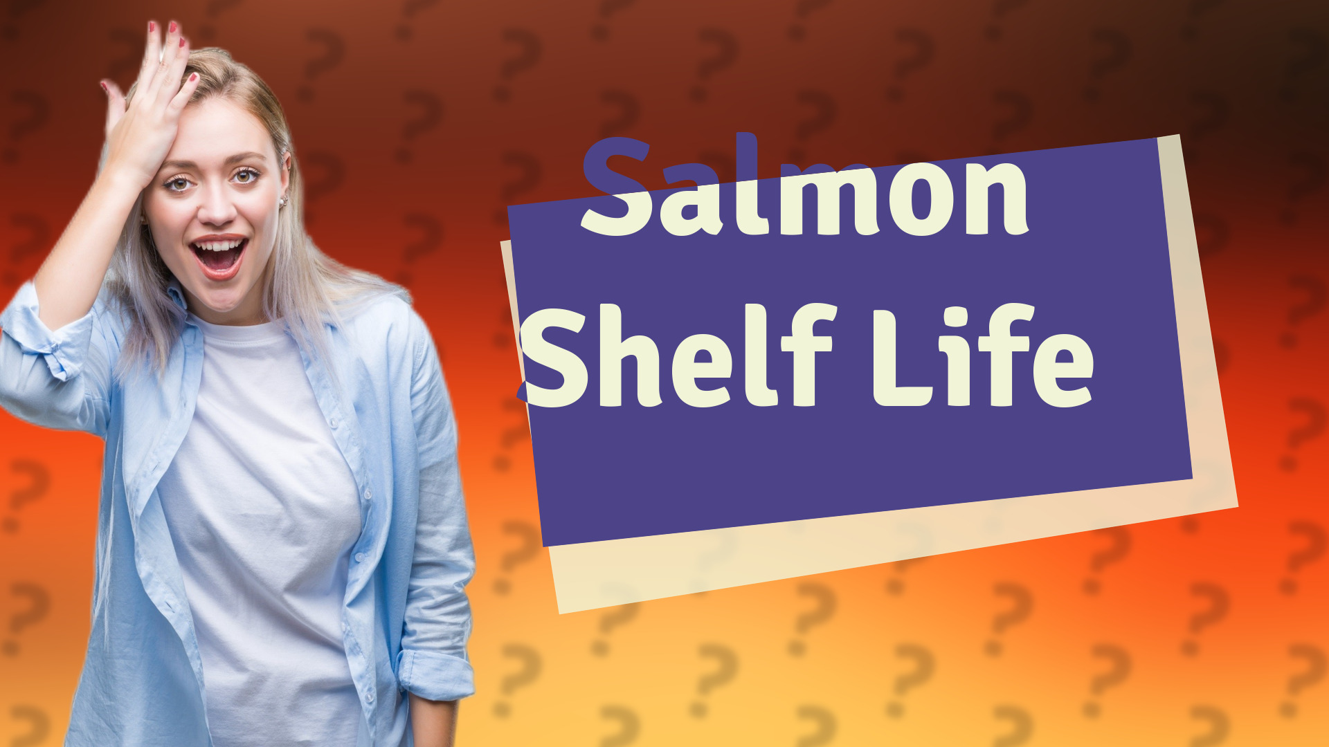 Salmon Shelf Life