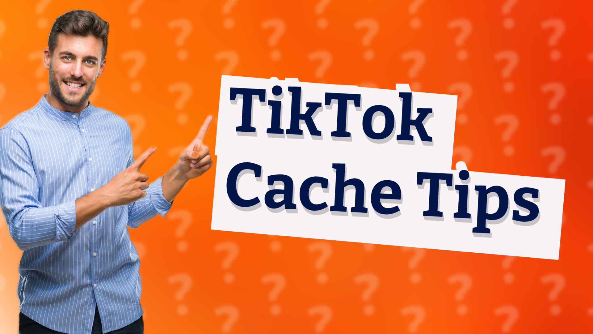 TikTok Cache Tips
