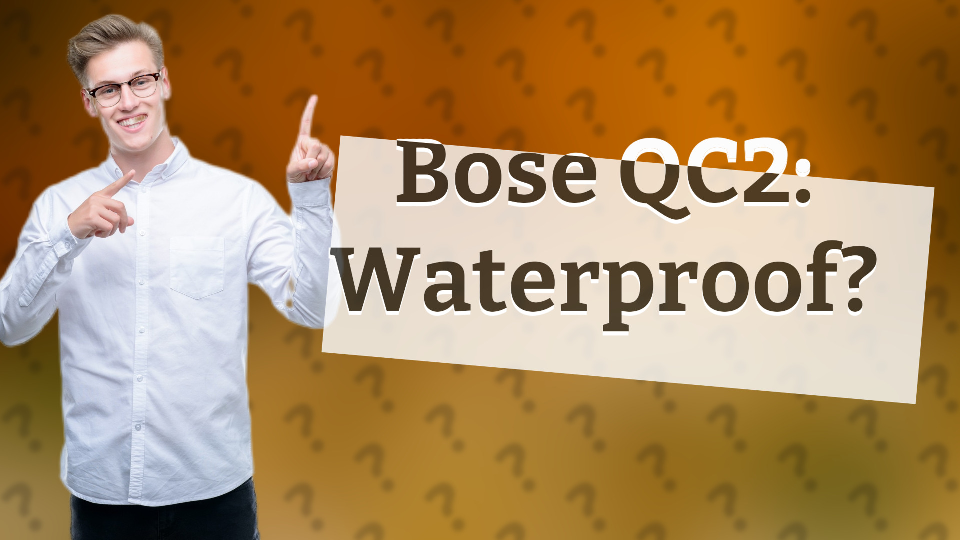 Bose QC2: Waterproof?