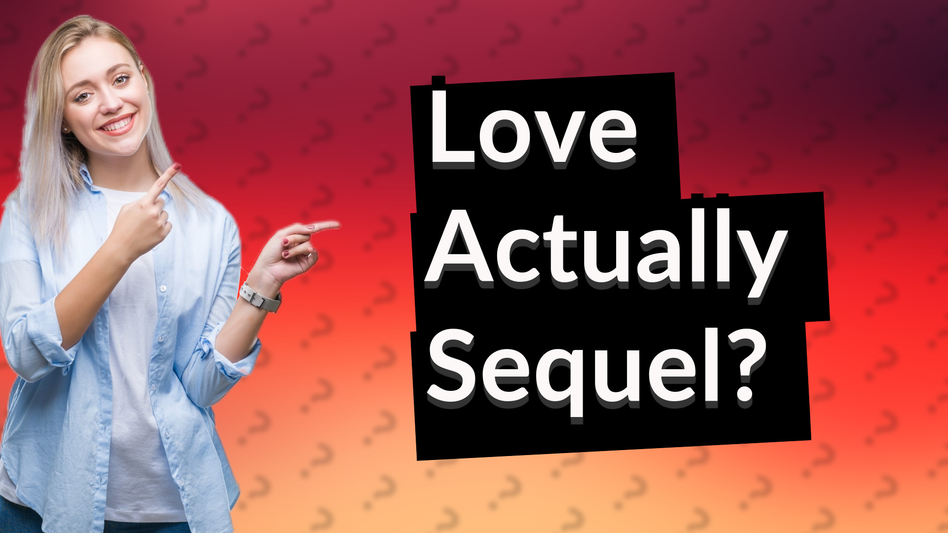 Love Actually Sequel?