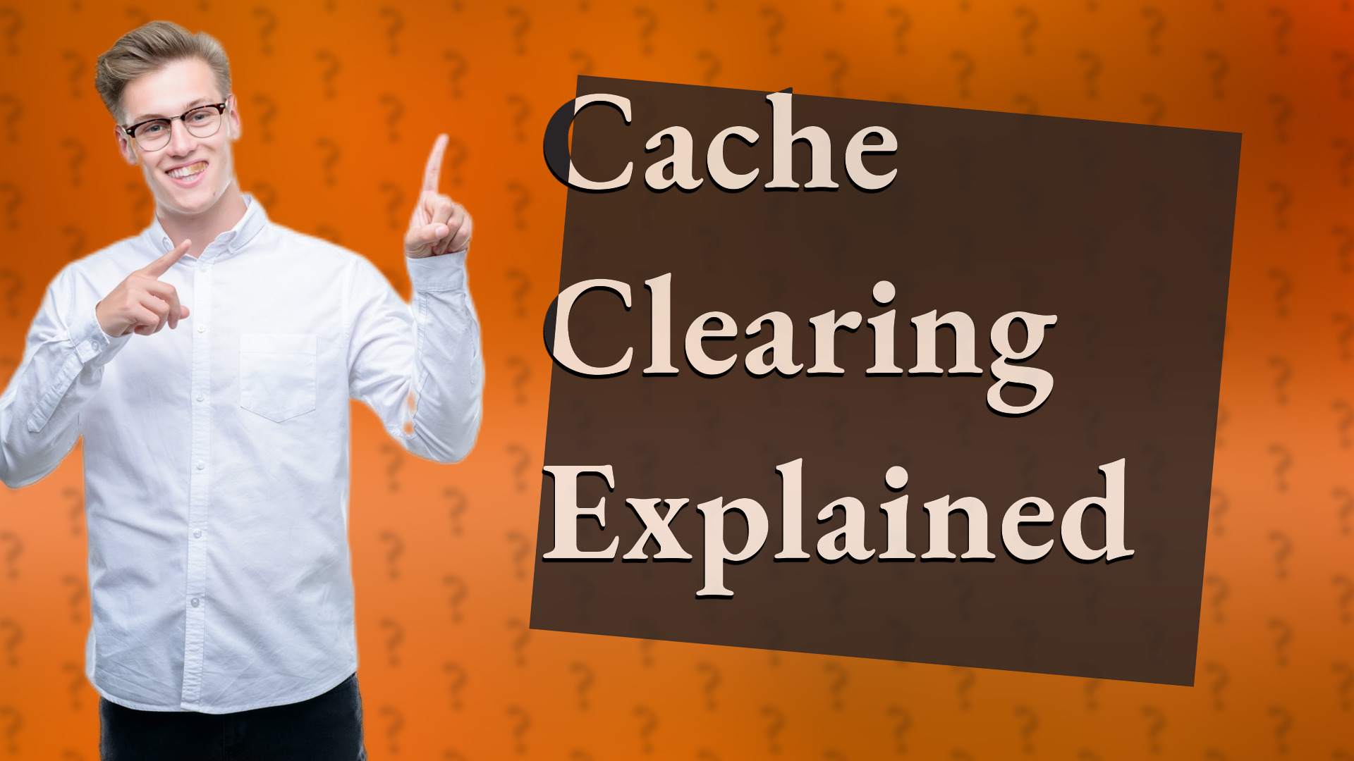 Cache Clearing Explained
