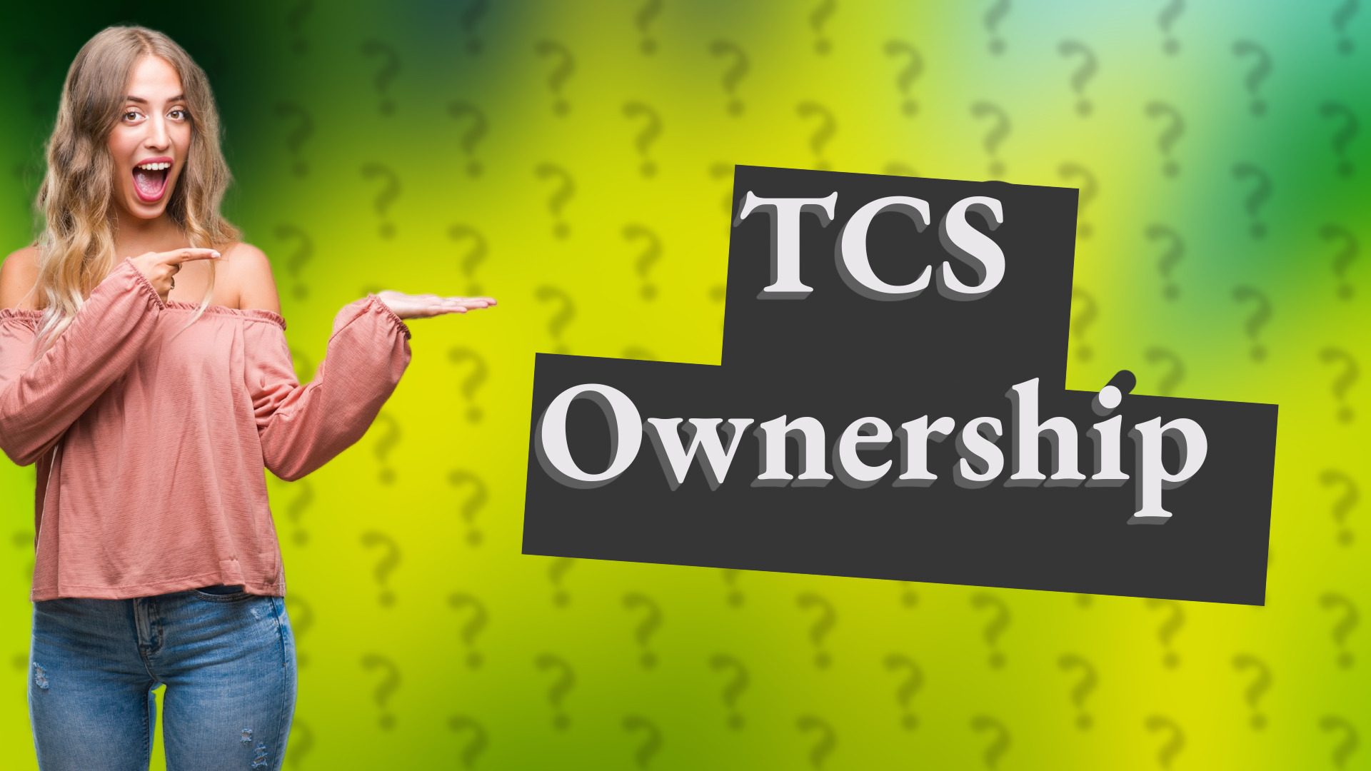 TCS Ownership