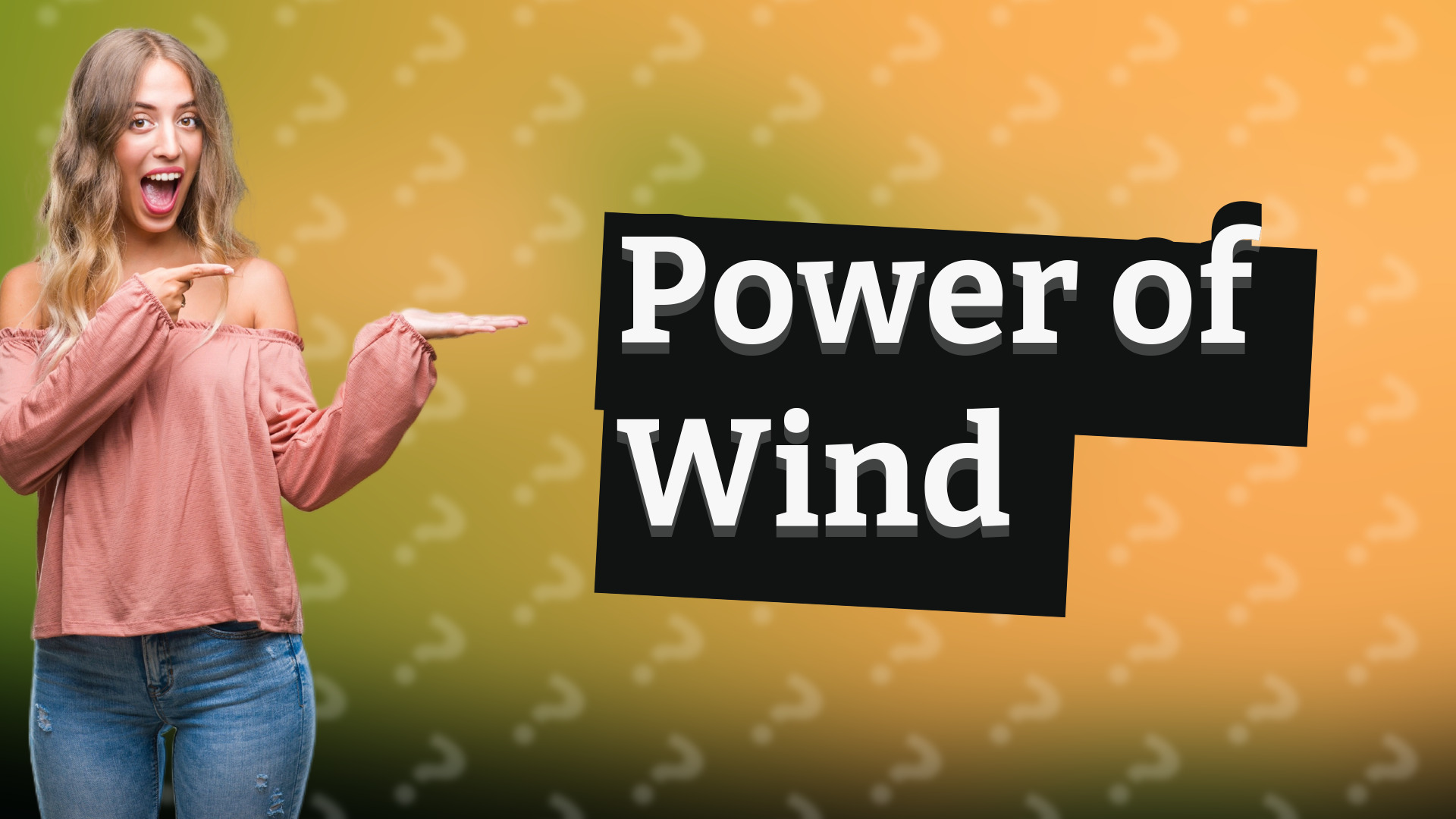 Power of Wind