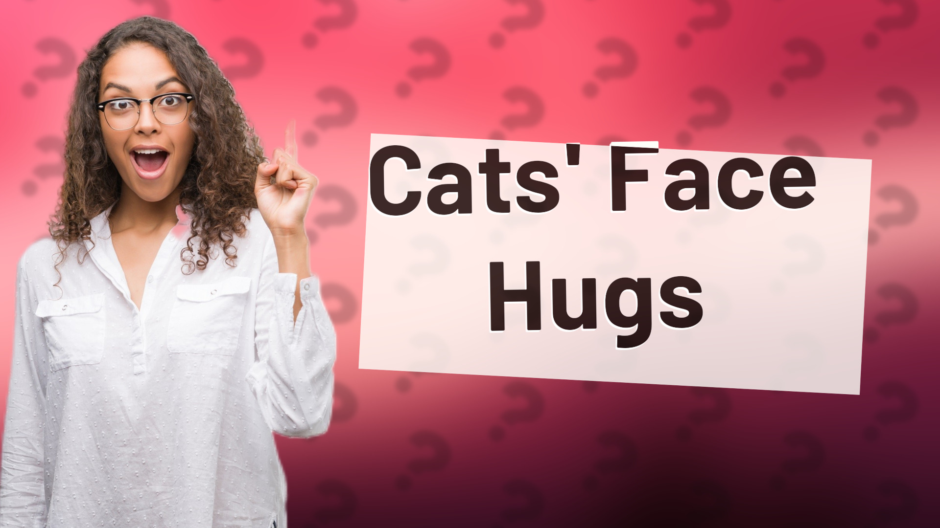 Cats' Face Hugs