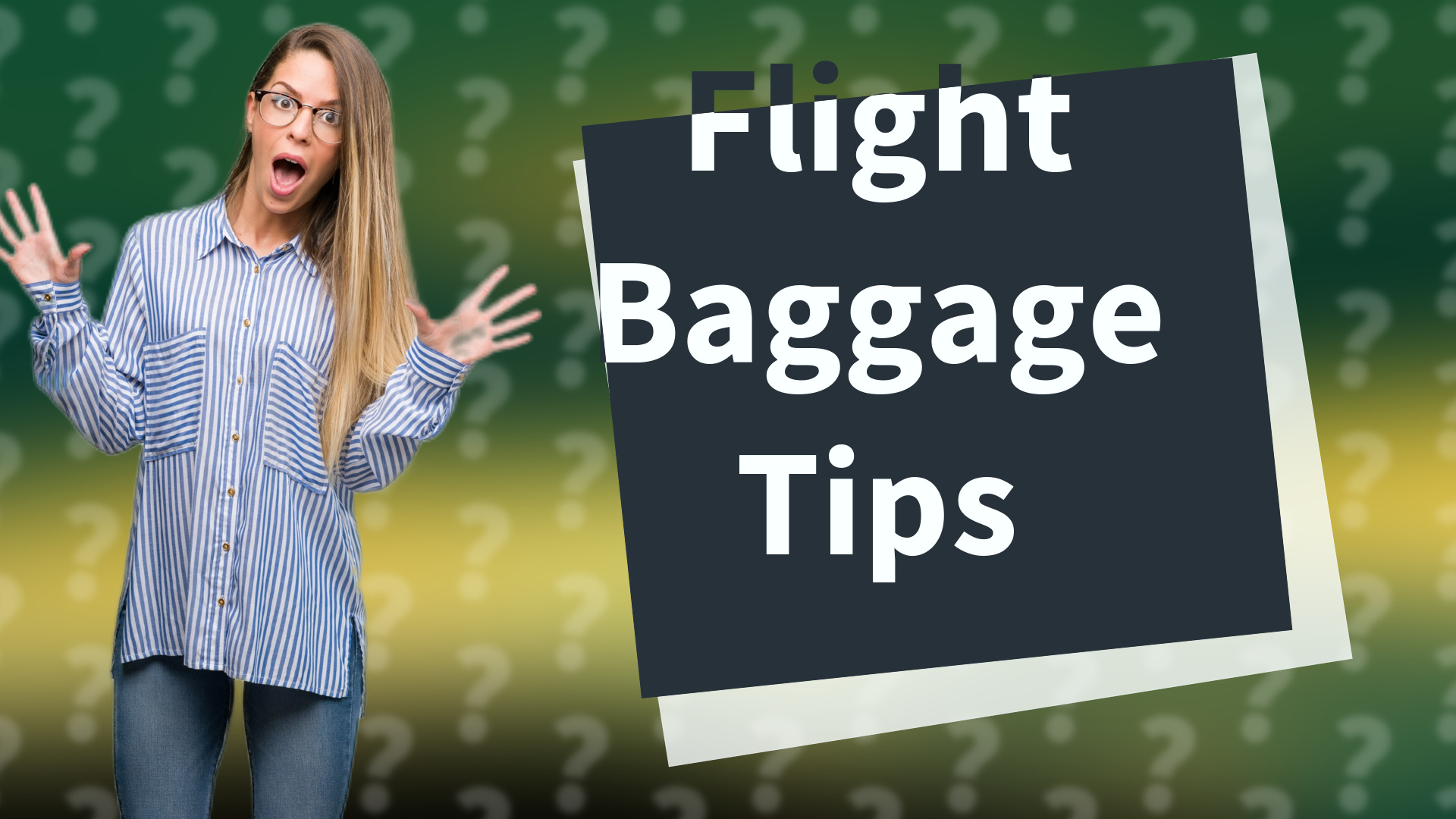 Flight Baggage Tips