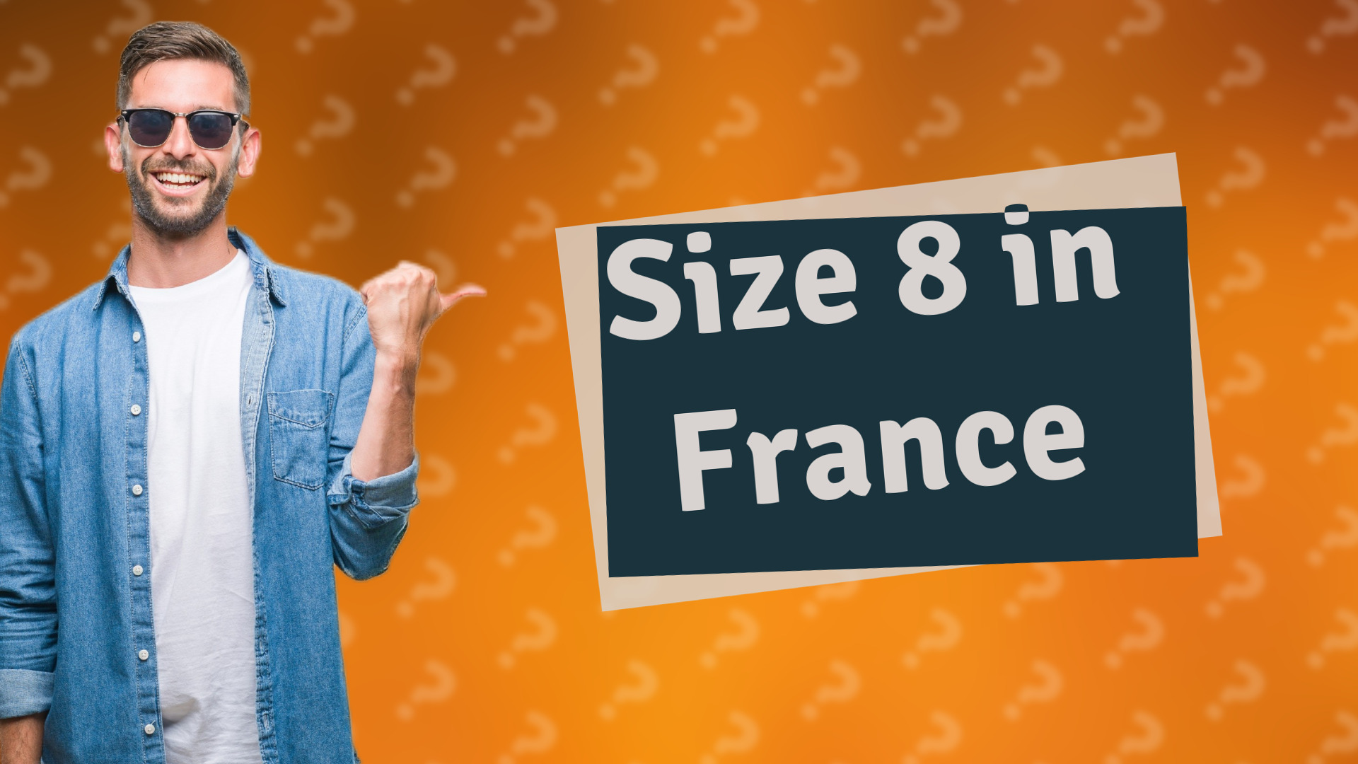 Size 8 in France