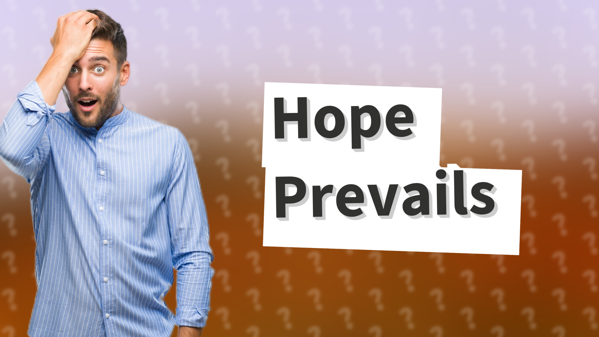 Hope Prevails