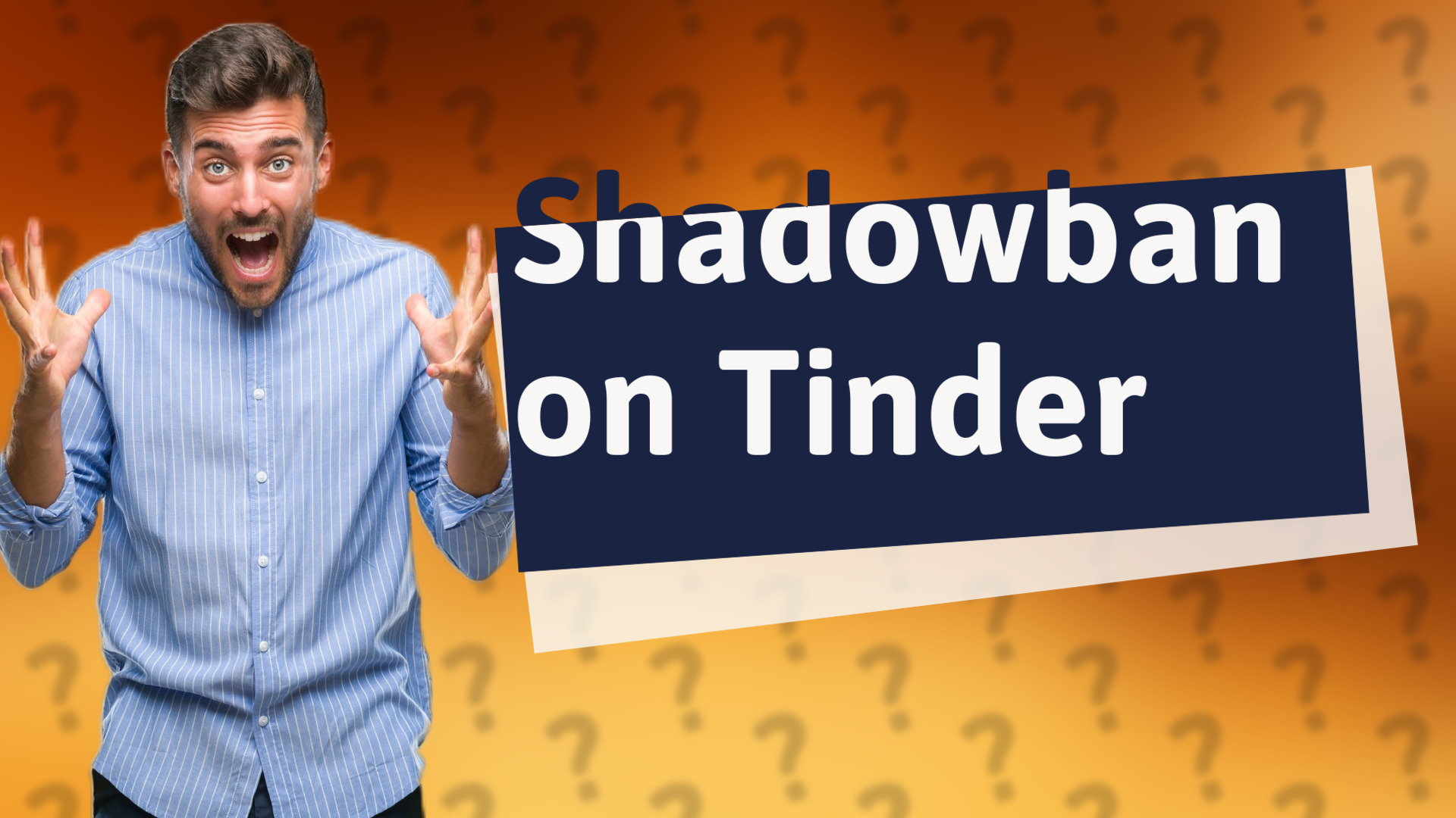 Shadowban on Tinder