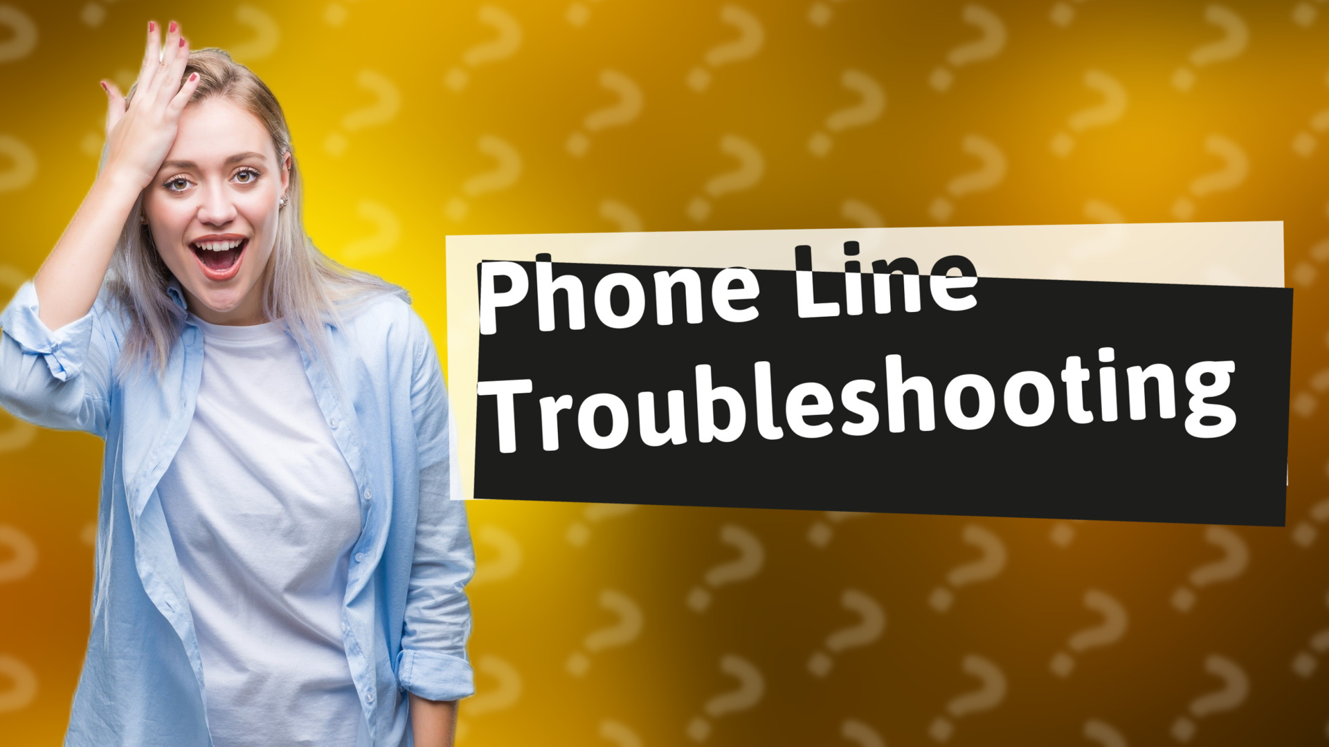 Phone Line Troubleshooting