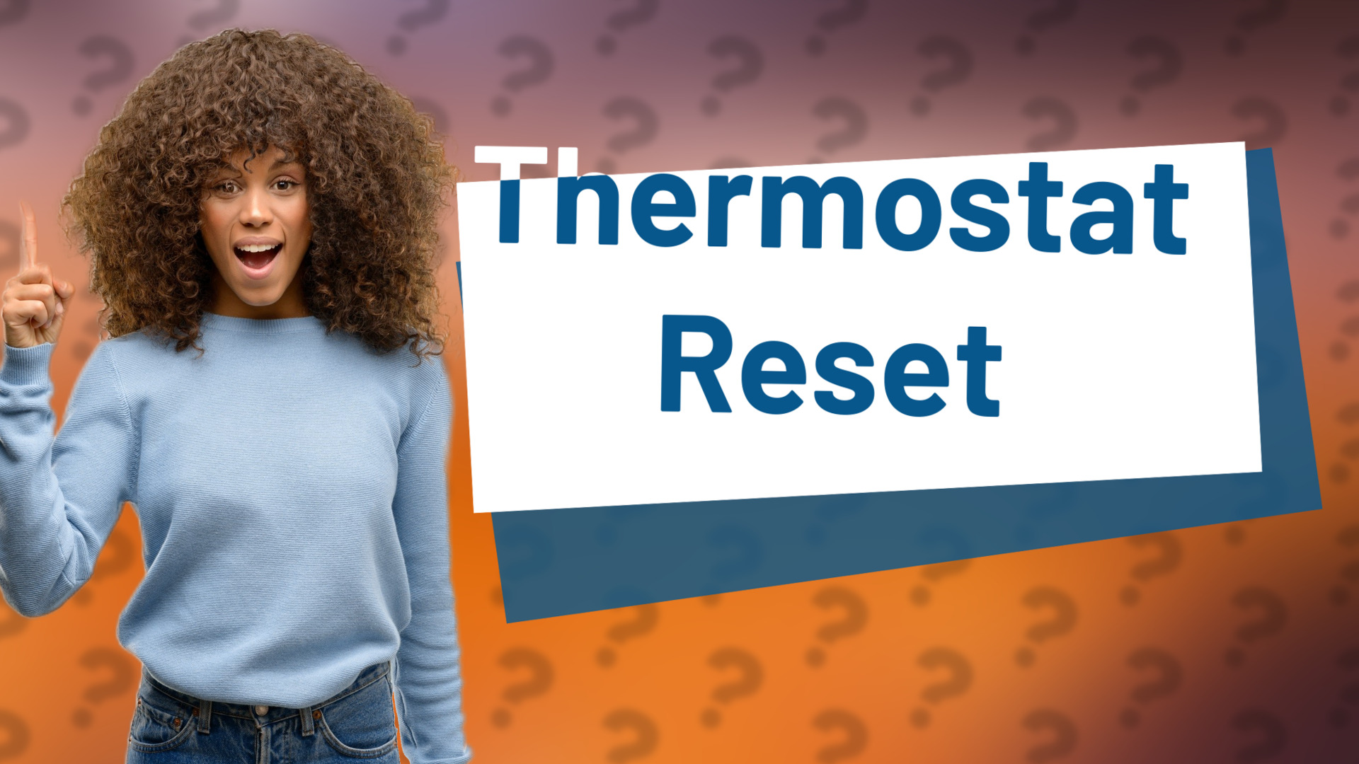 Thermostat Reset