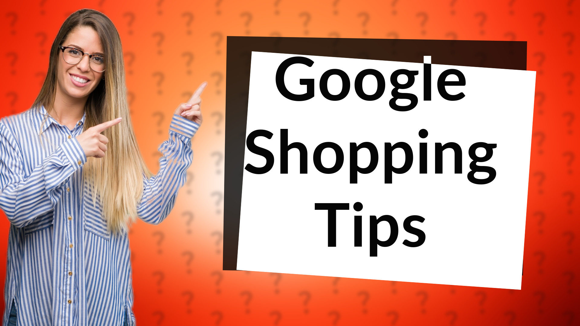 Google Shopping Tips