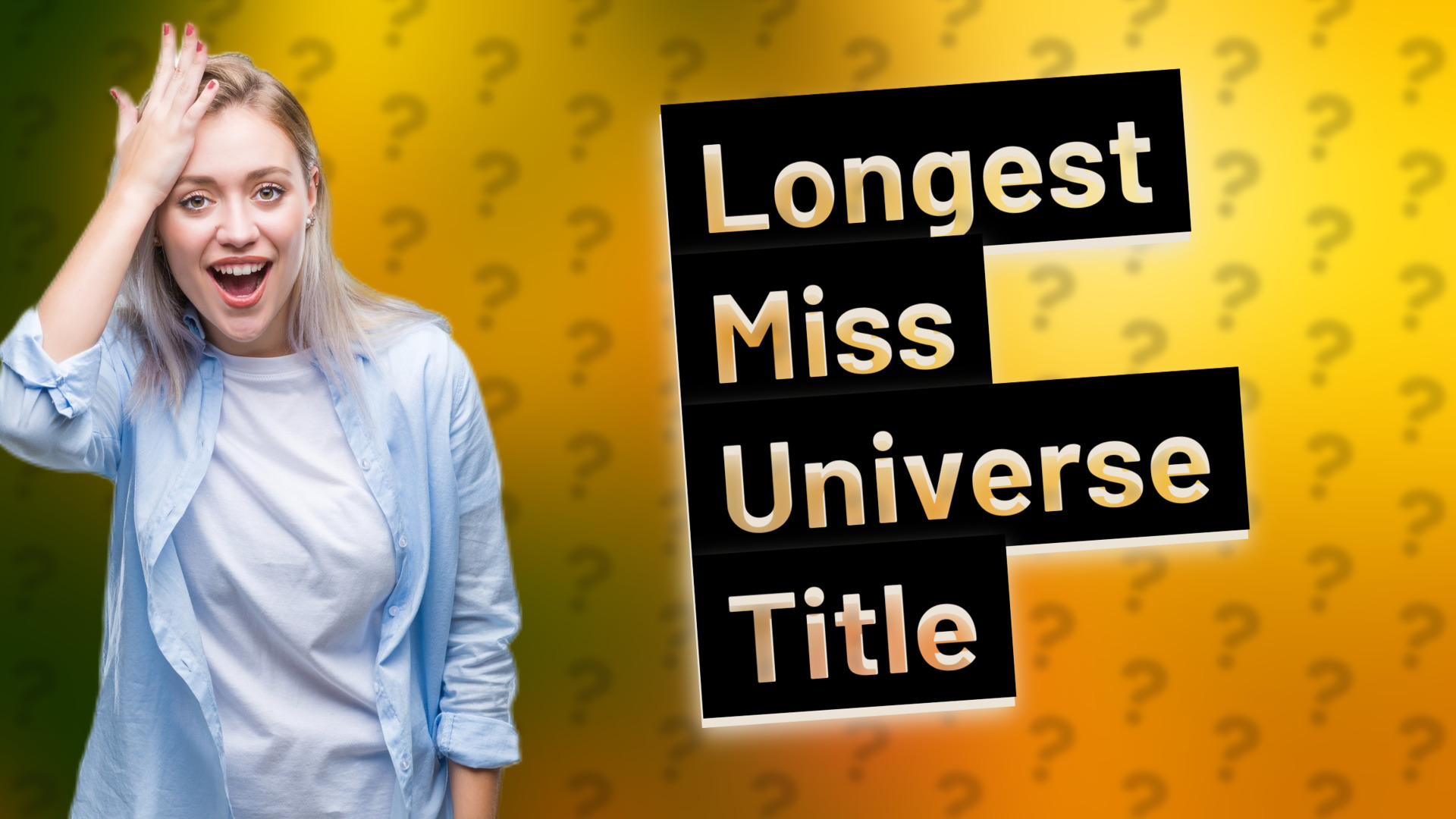 Longest Miss Universe Title
