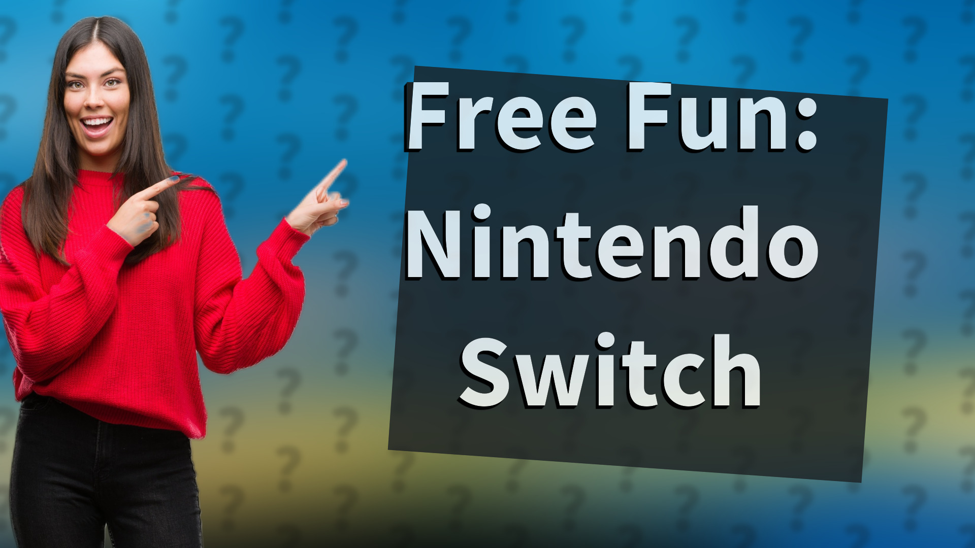 Free Fun: Nintendo Switch