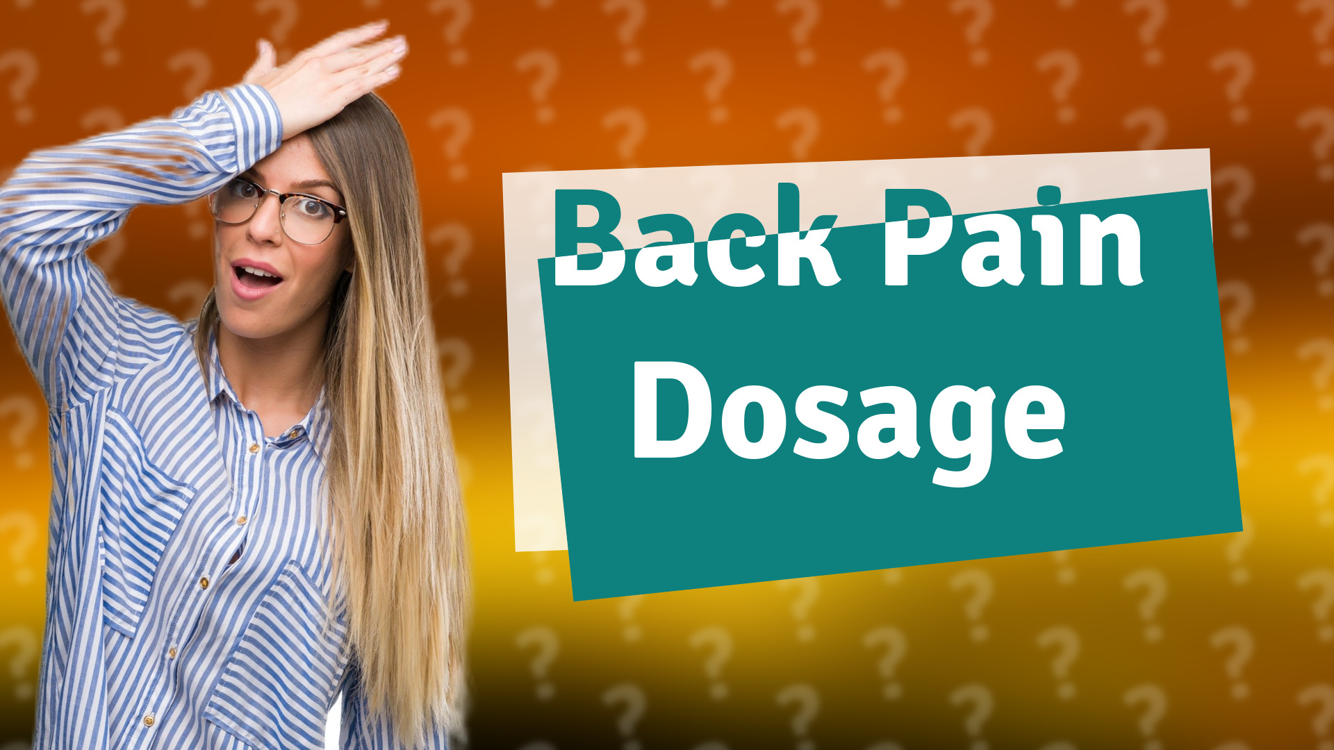 Back Pain Dosage