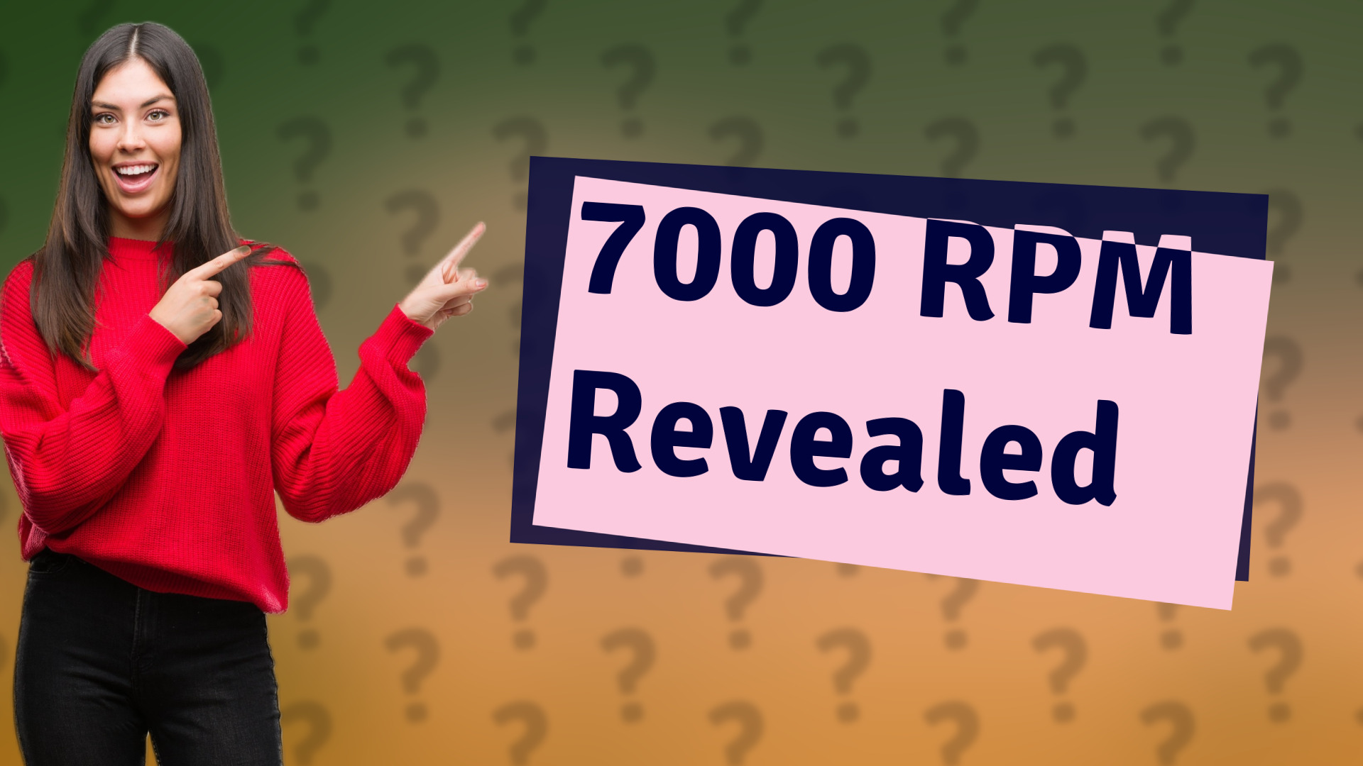 7000 RPM Revealed
