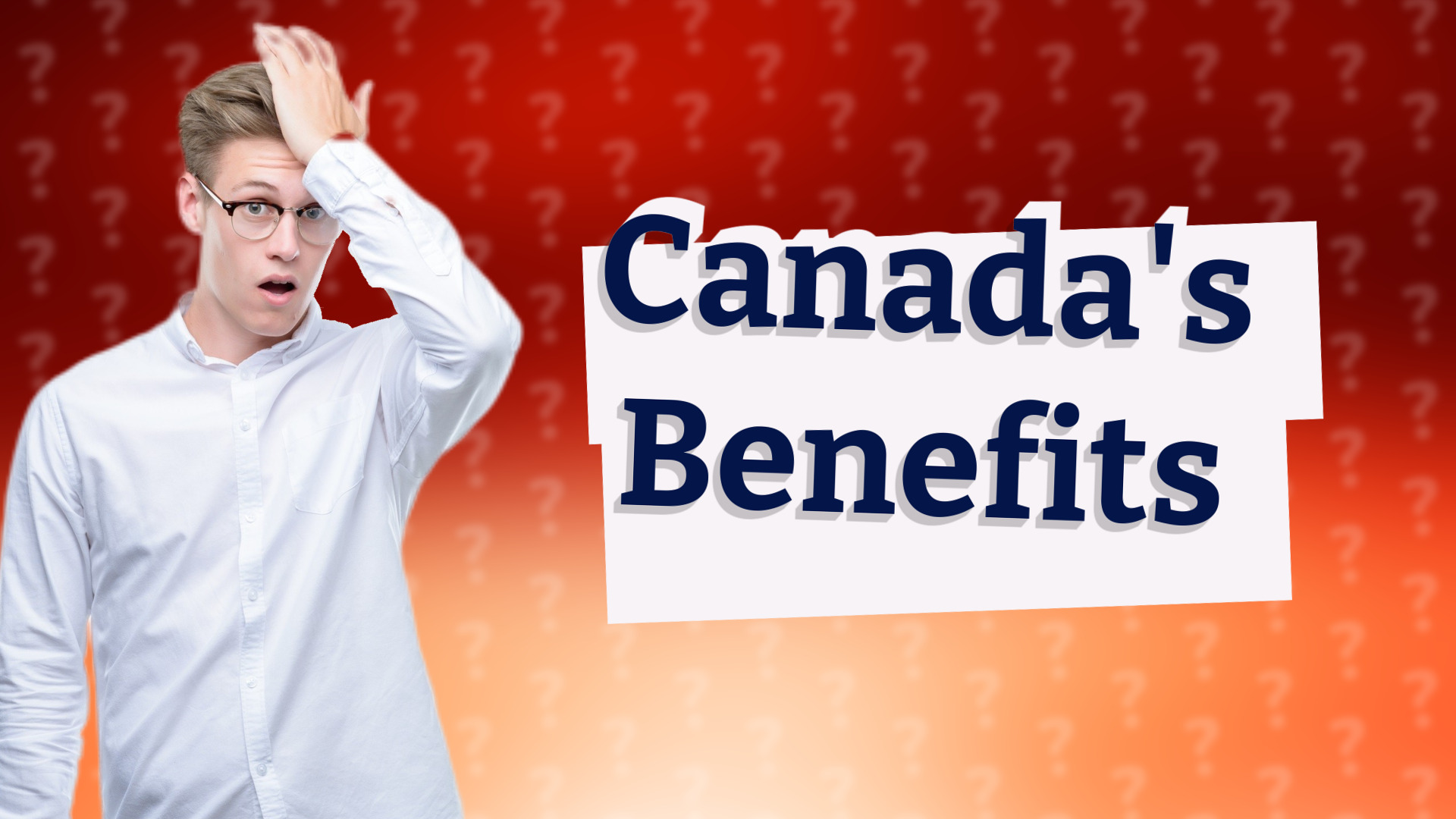 Canada's Benefits