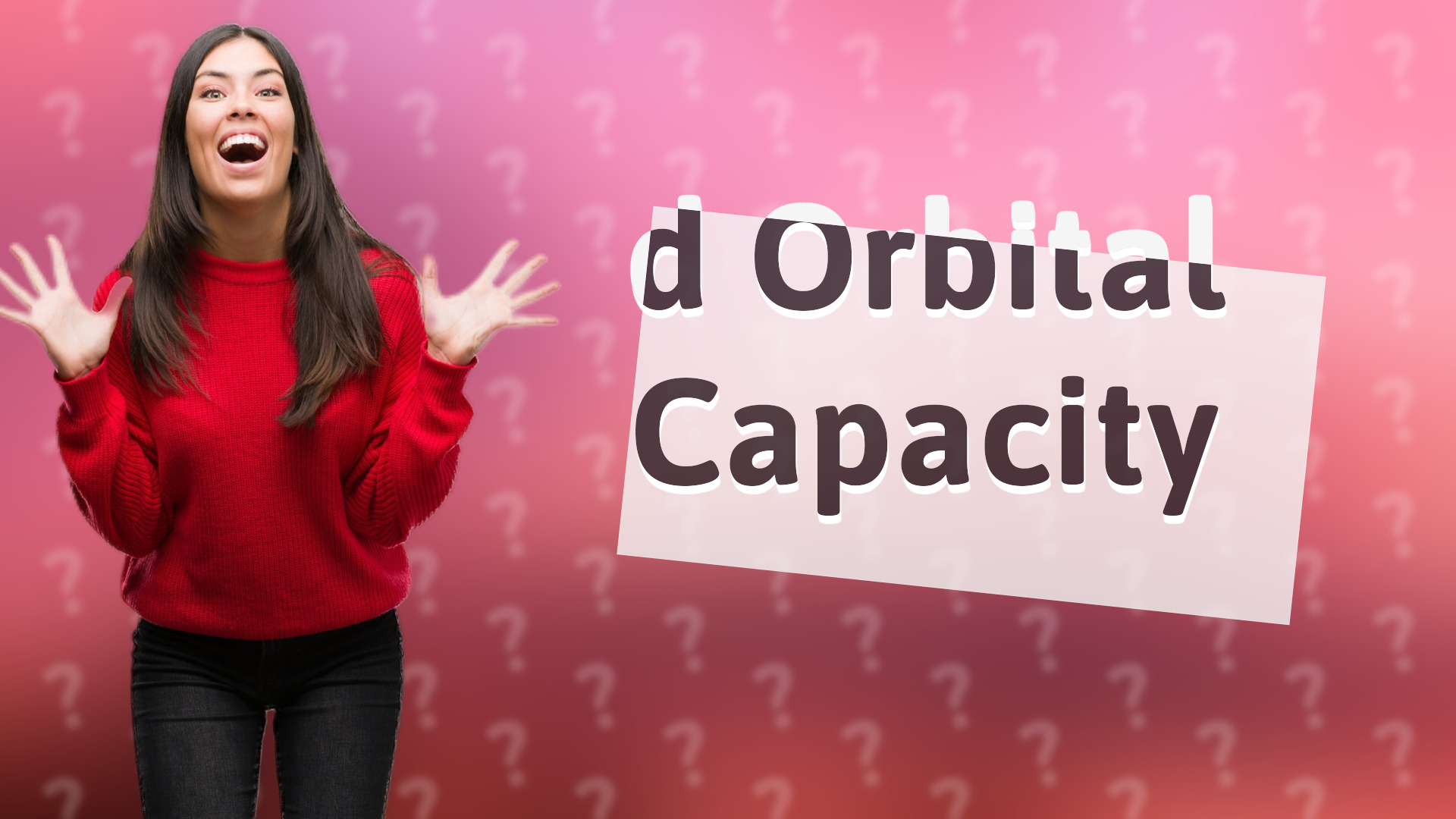 d Orbital Capacity