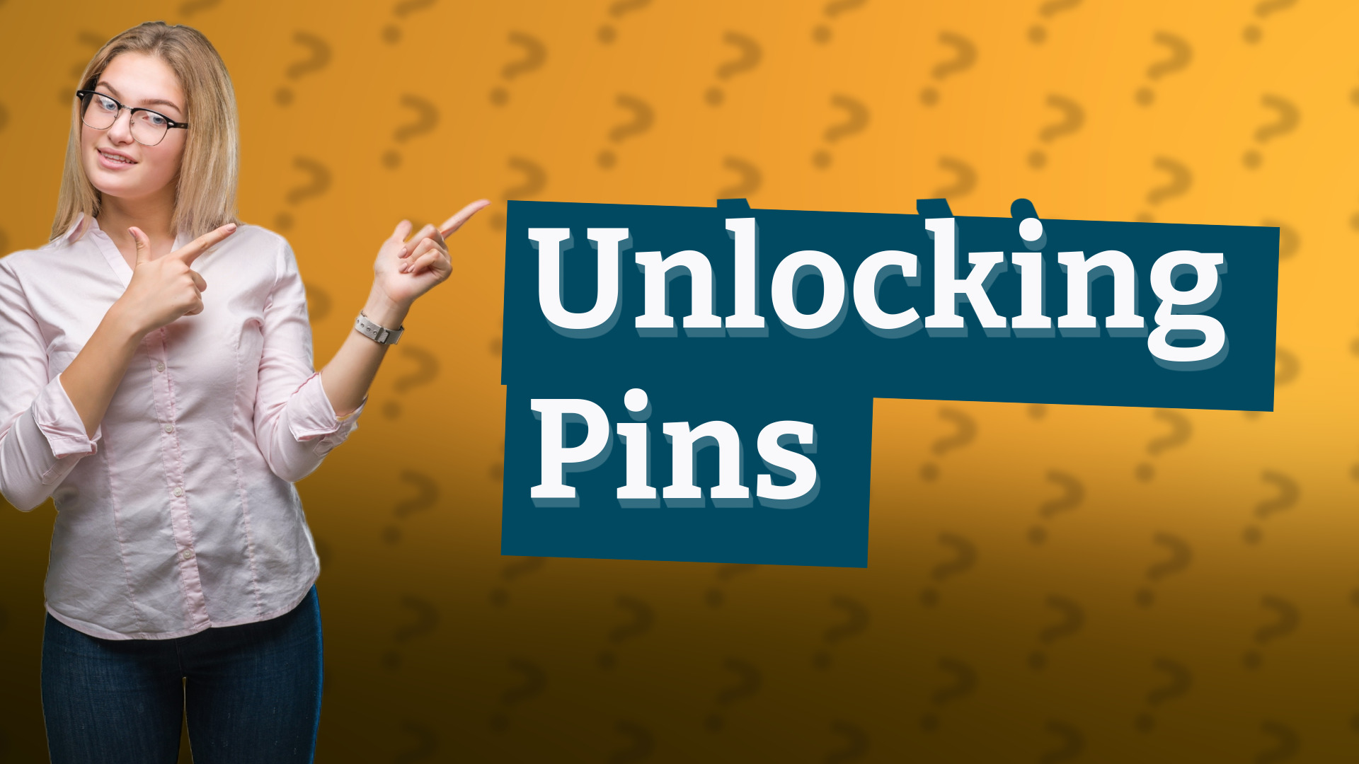 Unlocking Pins