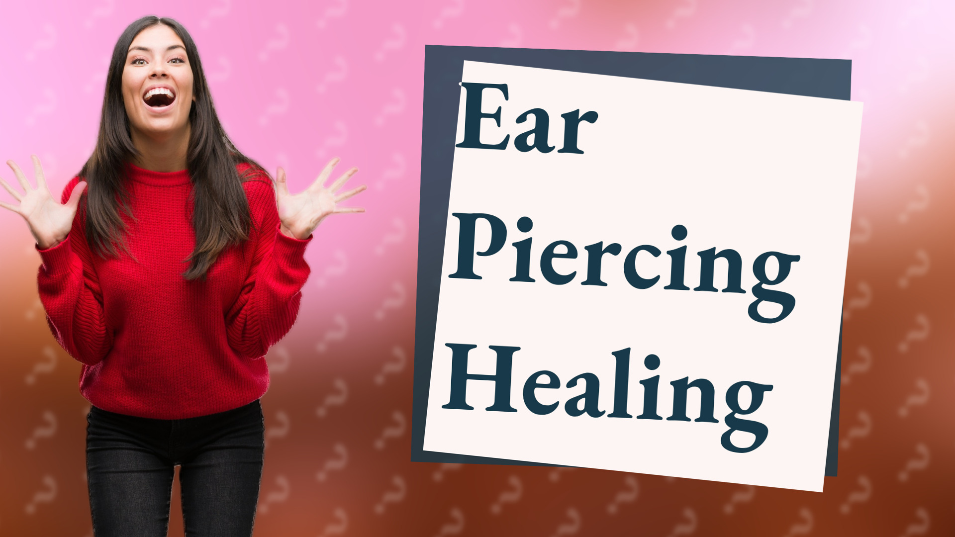 Ear Piercing Healing