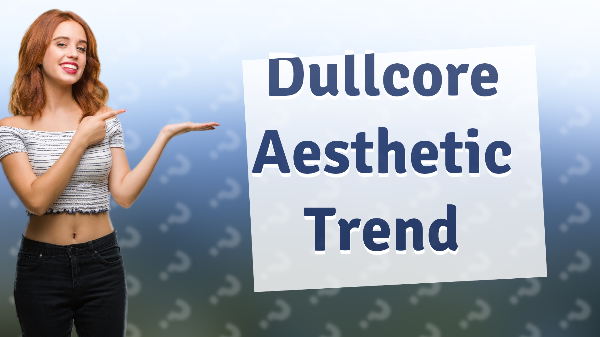 Dullcore Aesthetic Trend