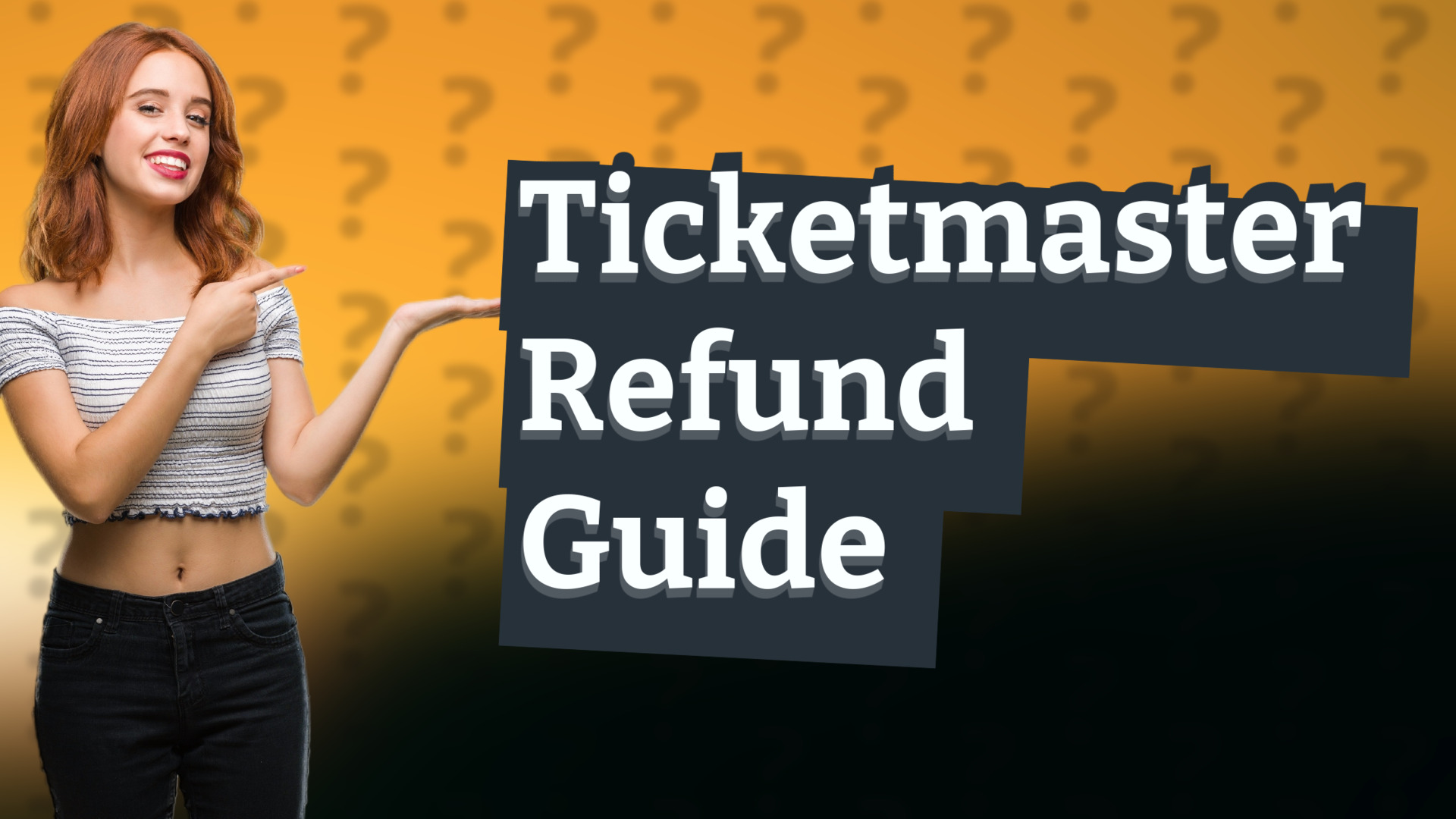 Ticketmaster Refund Guide