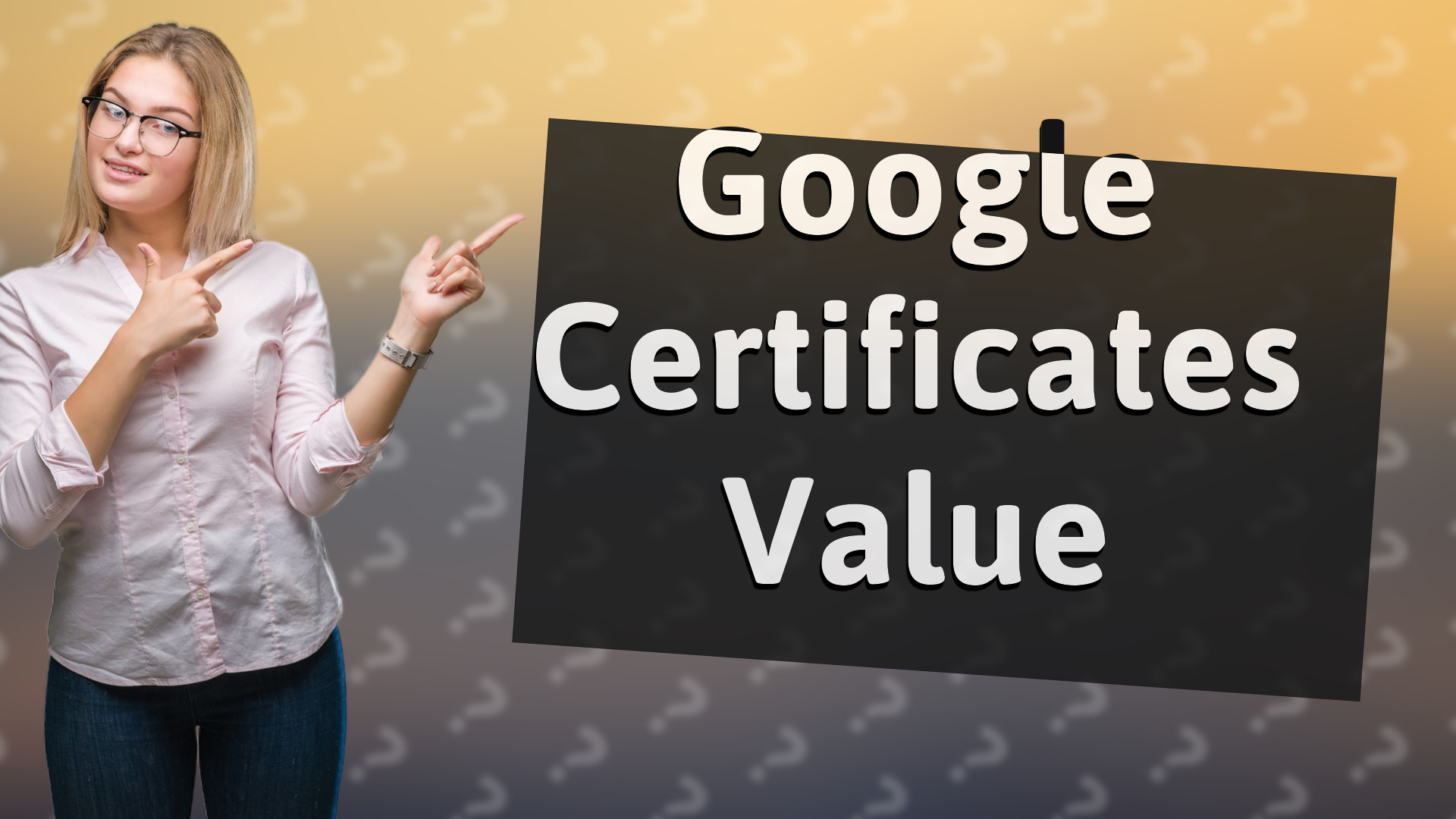 Google Certificates Value