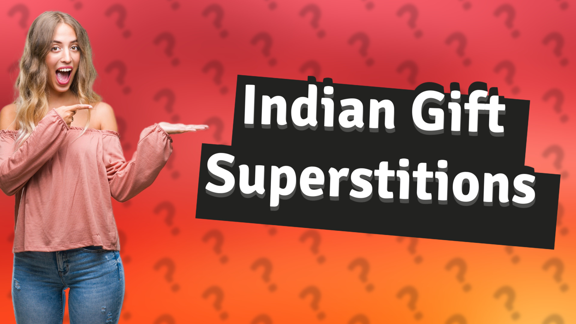 Indian Gift Superstitions