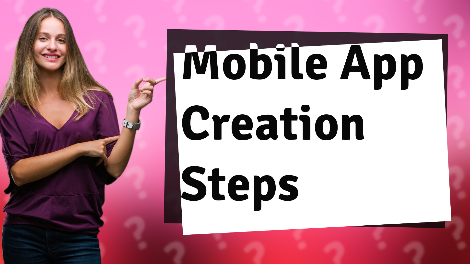 Mobile App Creation Steps