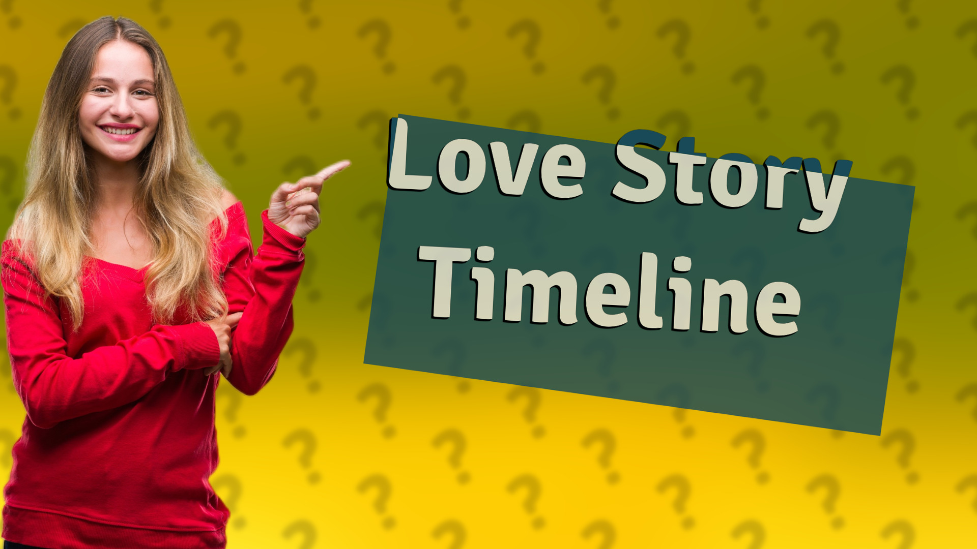 Love Story Timeline