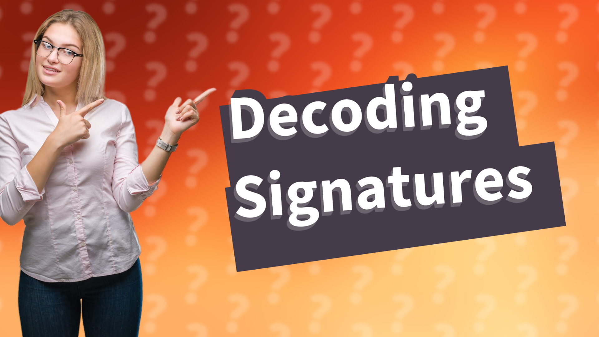 Decoding Signatures