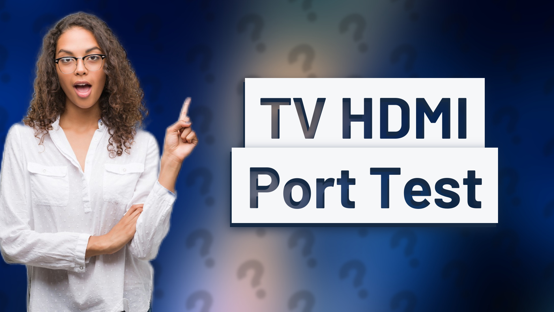 TV HDMI Port Test